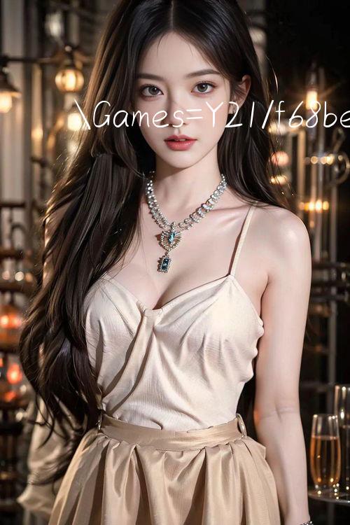 Games=Y21/f68bet Ưu đãi hot