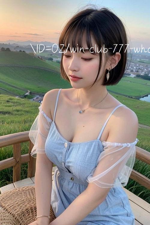 ID=0Z/win club 777 Nhận thưởng hấp dẫn