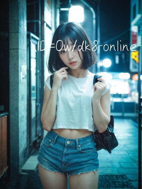 ID=0w/dk8 online Đăng ký free