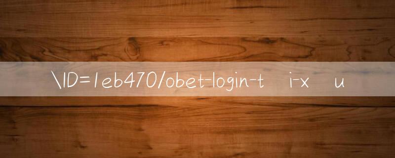 ID=1eb47O/obet login