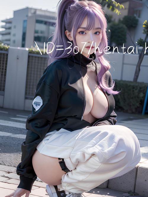 ID=3o7/hentai hiep dam 