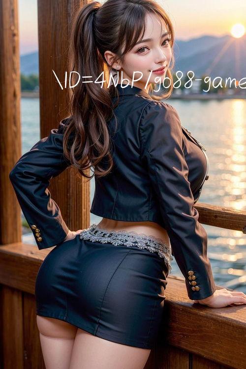 ID=4NbP/go88 game Download VIP Jackpot Game