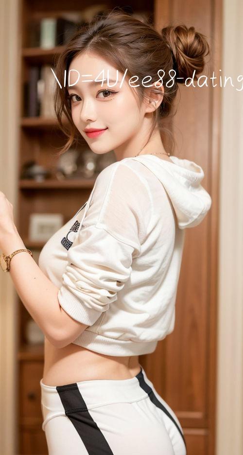 ID=4U/ee88 dating Trò chơi phát sóng trực tiếp