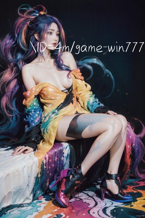 ID=4m/game win777