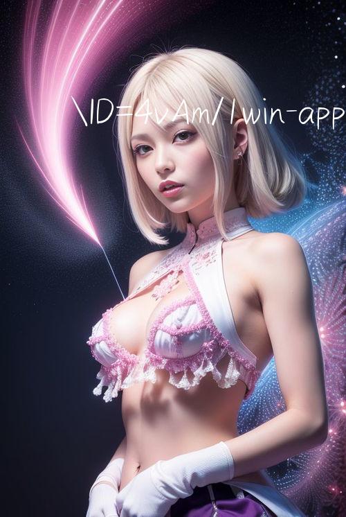 ID=4vAm/1win app download 