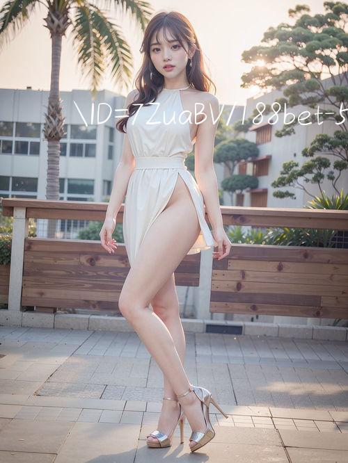 ID=7ZuaBV/188bet 512 Cược trong tầm tay