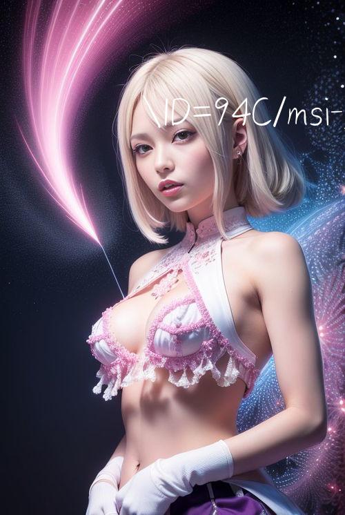 ID=94C/msi gp66 