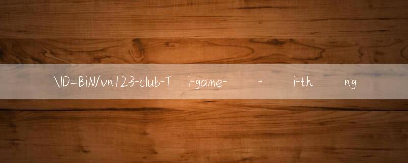 ID=BiN/vn123 club