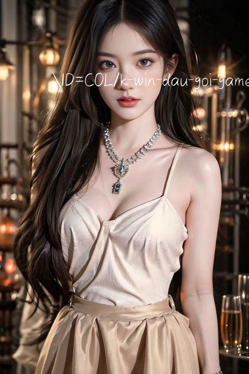 ID=C0L/k win dau goi tải game vip