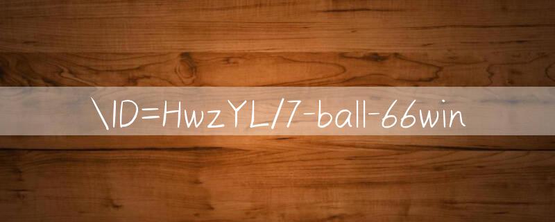 ID=HwzYL/7 ball đại lý