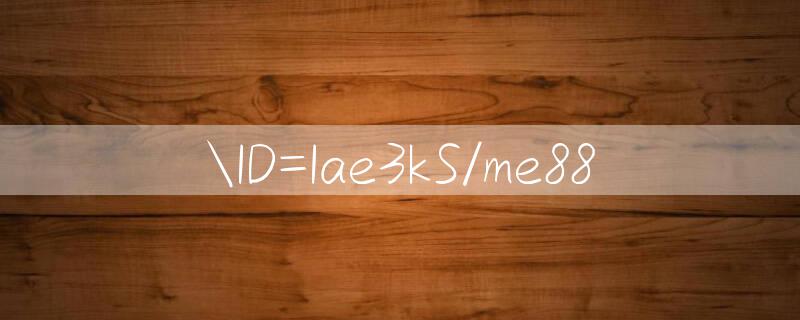 ID=Iae3kS/me88 