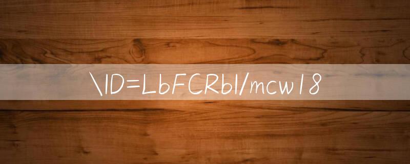 ID=LbFCRbI/mcw18 