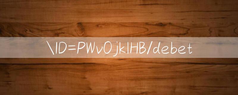 ID=PWv0jklHB/debet 