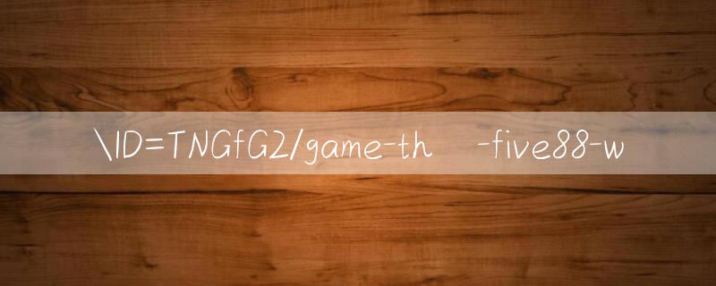 ID=TNGfG2/game thử Hỗ trợ tức