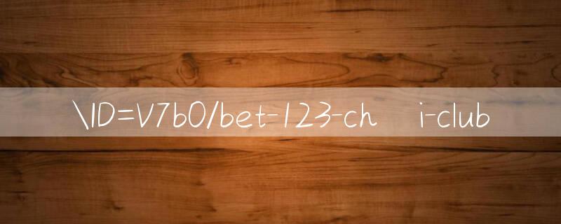 ID=V7b0/bet 123