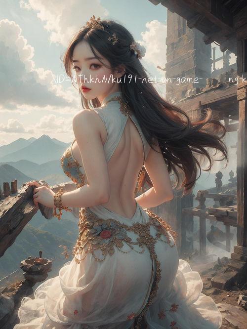 ID=WThkhW/ku191 net vn APK trò chơi ios