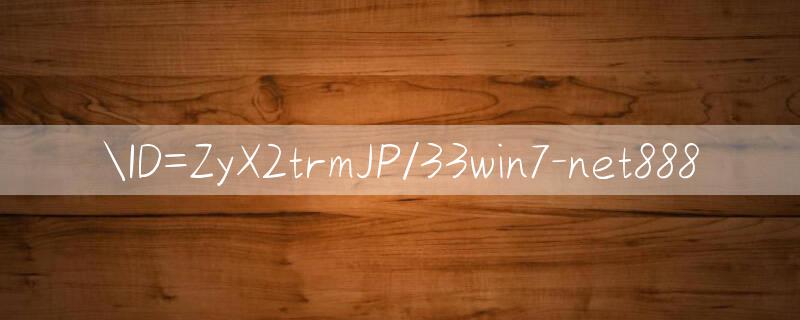 ID=ZyX2trmJP/33win7 Trúng thưởng lớn