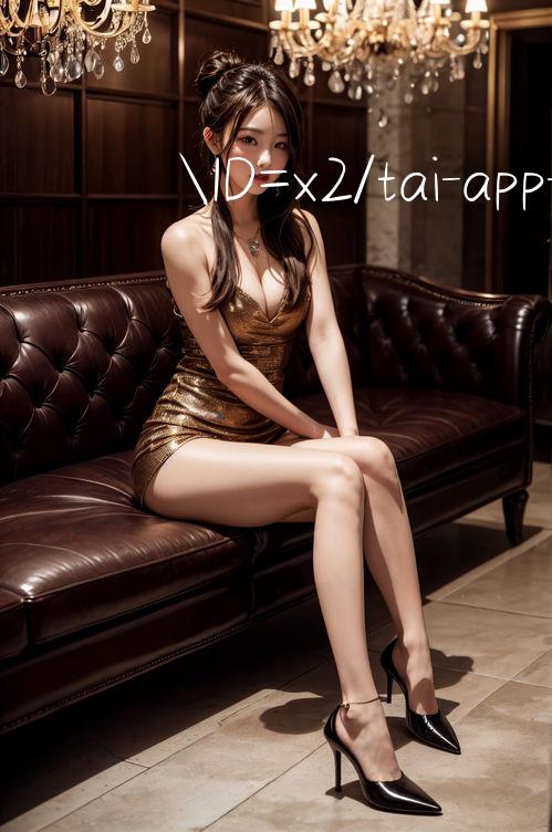 ID=x2/tai app 11bet 